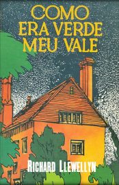 Baixar Livro Como era Verde o meu Vale Richard Llewellyn em Pdf ePub e Mobi ou ler online