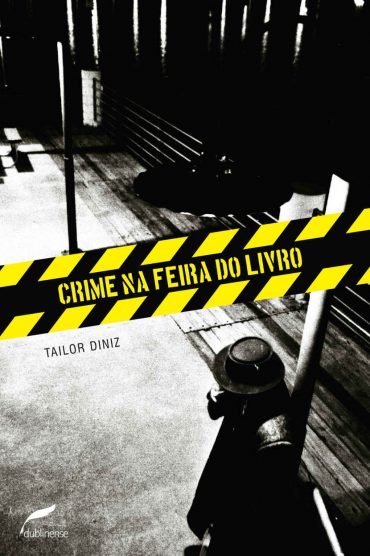 Baixar Livro Crime na Feira do Livro Tailor Diniz em Pdf ePub e Mobi ou ler online