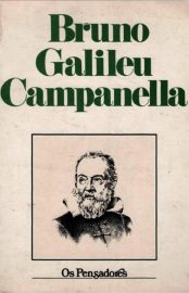 Baixar Livro Giordano Bruno Galileu Galilei Tommaso Campanella Os Pensadores em Pdf ePub e Mobi ou ler online