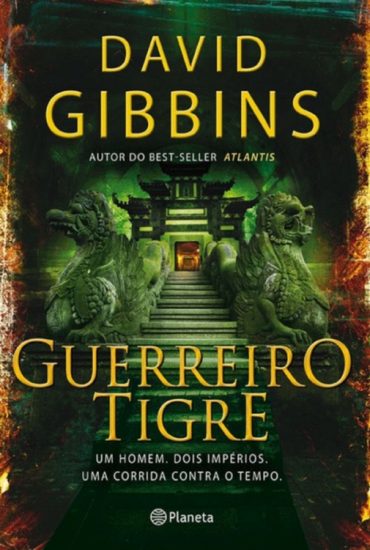 Baixar Livro Guerreiro Tigre Jack Howard Vol 04 David Gibbins em Pdf ePub e Mobi ou ler online