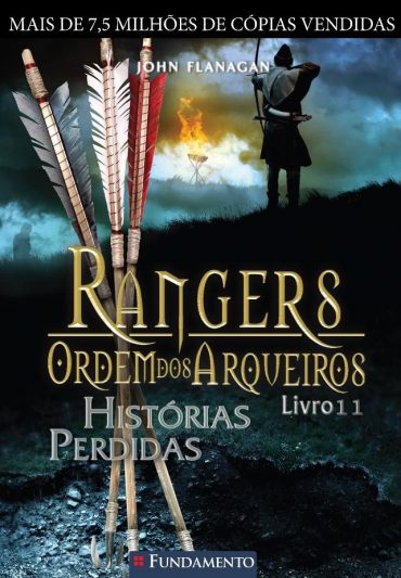 Baixar Livro Historias Perdidas Rangers Ordem dos Arqueiros John Flanagan em Pdf ePub e Mobi ou ler online