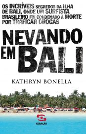 Baixar Livro Nevando em Bali Kathryn Bonella em Pdf ePub e Mobi ou ler online