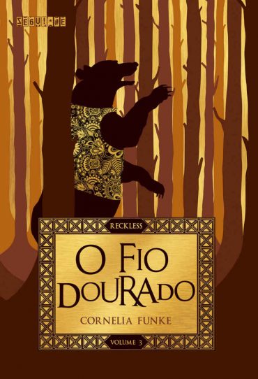 Baixar Livro O Fio Dourado Reckless Vol 03 Cornelia Funke em Pdf ePub e Mobi ou ler online