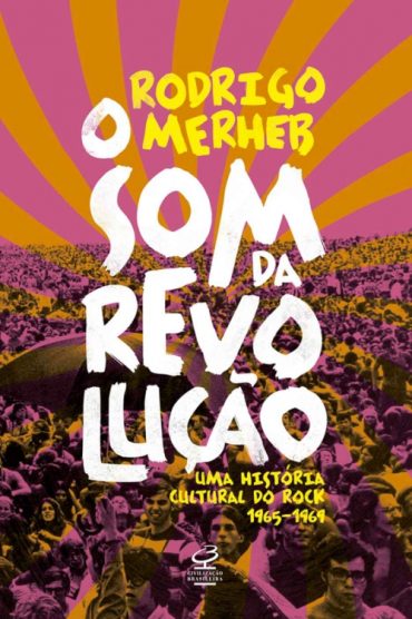 Baixar Livro O Som da Revolucao Rodrigo Merhebem Pdf ePub e Mobi ou ler online