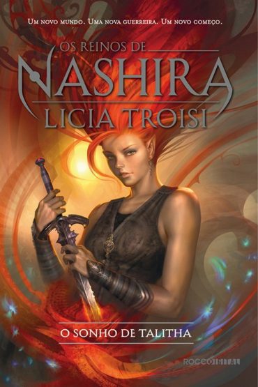 Baixar Livro O Sonho de Talitha Os Reinos de Nashira Vol 01 Licia Troisi em Pdf ePub e Mobi ou ler online