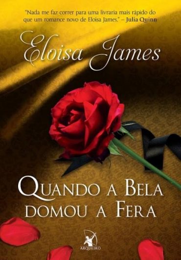 Baixar Livro Quando a Bela Domou a Fera Eloisa James em Pdf ePub e Mobi ou ler online