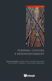 Baixar Livro Turismo Cultura e Desenvolvimento Maria Dilma Simoes Brasileiro em Pdf ePub e Mobi ou ler online