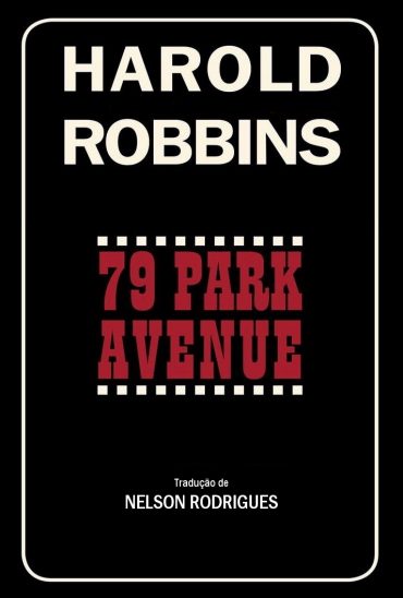 Baixar Livro 79 Park Avenue Harold Robbins em Pdf ePub e Mobi ou ler online