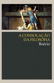 Baixar Livro A Consolacao da Filosofia Boecio em Pdf ePub e Mobi ou ler online