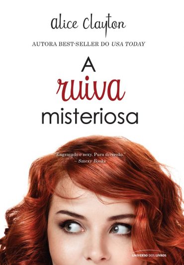 Baixar Livro A Ruiva Misteriosa A Ruiva Vol 02 Alice Clayton em Pdf ePub e Mobi ou ler online