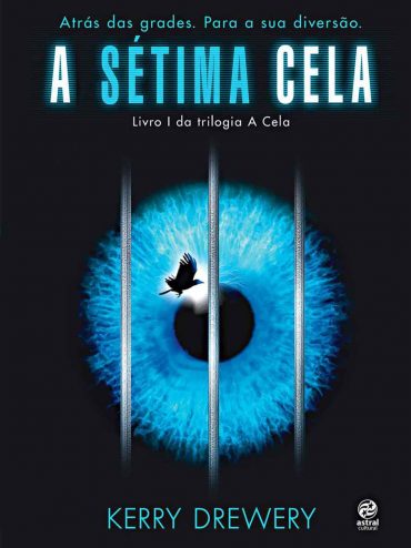 Baixar Livro A Setima Cela Kerry Drewery em Pdf ePub e Mobi ou ler online