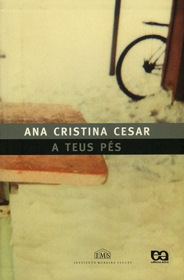 Baixar Livro A Teus Pes Ana Cristina Cesar em Pdf ePub e Mobi ou ler online