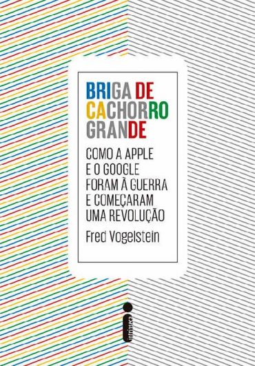 Baixar Livro Briga de Cachorro Grande Fred Vogelstein em Pdf ePub e Mobi ou ler online