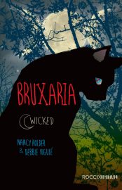 Baixar Livro Bruxaria Wicked Vol 01 Nancy Holder em Pdf ePub e Mobi ou ler online