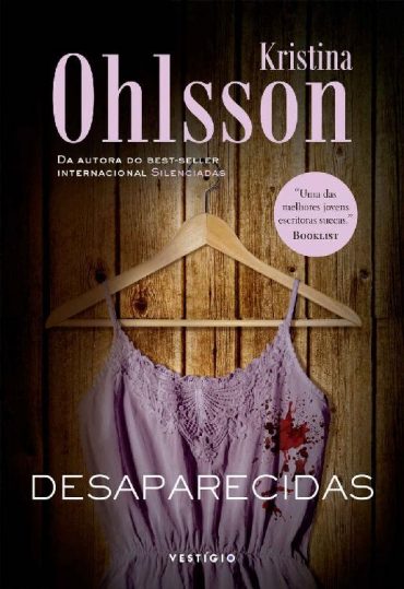 Baixar Livro Desaparecidas Kristina Ohlsson em Pdf ePub e Mobi ou ler online