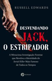 Baixar Livro Desvendando Jack o Estripador Russell Edwards em Pdf ePub e Mobi ou ler online