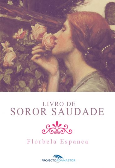 Baixar Livro Livro de Soror Saudade Florbela Espanca em Pdf ePub e Mobi ou ler online