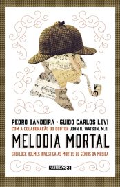 Baixar Livro Melodia Mortal Pedro Bandeira em Pdf ePub e Mobi ou ler online