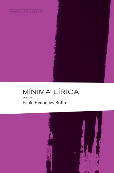 Baixar Livro Minima Lirica Paulo Henriques Britto em Pdf ePub e Mobi ou ler online