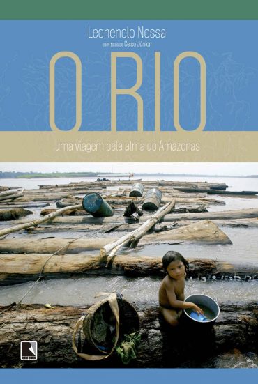 Baixar Livro O Rio Leonencio Nossa em Pdf ePub e Mobi ou ler online