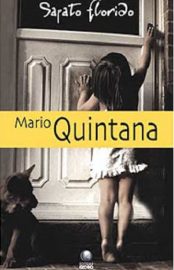 Baixar Livro O Sapato Florido Mario Quintana em Pdf ePub e Mobi ou ler online