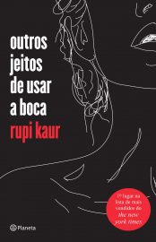 Baixar Livro Outros Jeitos de Usar a Boca Rupi Kaur em Pdf ePub e Mobi ou ler online