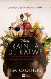 Baixar Livro Rainha de Katwe Tim Crothers em Pdf ePub e Mobi ou ler online