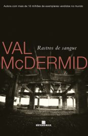 Baixar Livro Rastros de Sangue Val McDermid em Pdf ePub e Mobi ou ler online