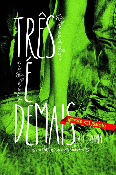 Baixar Livro Tres e Demais Garota ama Vol 03 Ali Cronin em Pdf ePub e Mobi ou ler online