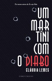 Baixar Livro Um Martini com o Diabo Claudia Lemes em Pdf ePub e Mobi ou ler online