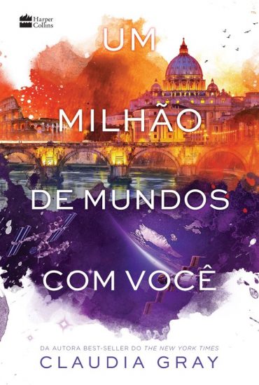 Baixar Livro Um Milhao de Mundos com Voce Claudia Gray em Pdf ePub e Mobi ou ler online