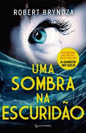 Baixar Livro Uma Sombra na Escuridao Robert Bryndza em Pdf ePub e Mobi ou ler online