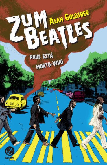 Baixar Livro Zumbeatles Alan Goldsher em Pdf ePub e Mobi ou ler online