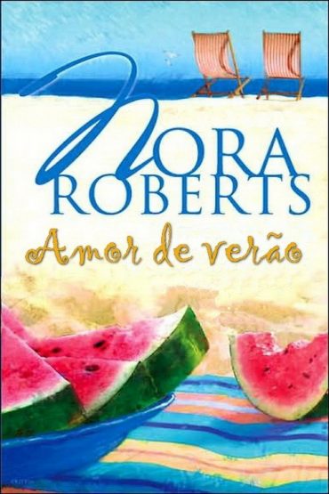 Baixar Livro Amor de Verao Nora Roberts em Pdf ePub e Mobi ou ler online