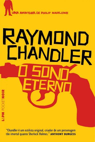 Baixar Livro O Sono Eterno Philip Marlowe Raymond Chandler em Pdf ePub e Mobi ou ler online