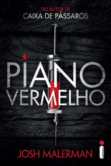 Baixar Livro Piano Vermelho Josh Malerman em Pdf ePub e Mobi ou ler online