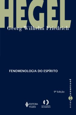 baixar livro Fenomenologia do espirito Georg Wilhelm Friedrich Hegel pdf epub ler online