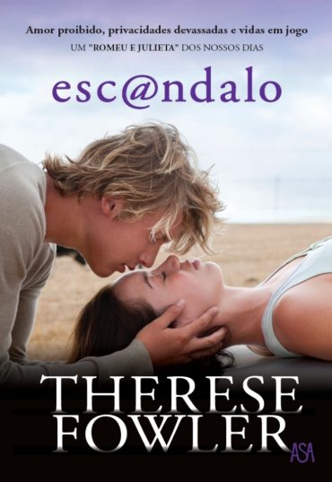 Baixar Livro Escandalo Therese Fowler em Pdf ePub e Mobi ou ler online