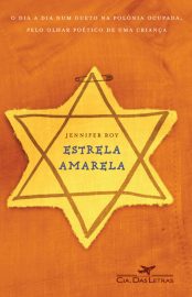 Baixar Livro Estrela Amarela Jennifer Roy em Pdf ePub e Mobi ou ler online