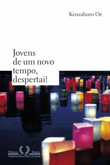 Baixar Livro Jovens de um Novo Tempo Despertai Kenzaburo Oe em Pdf ePub e Mobi ou ler online