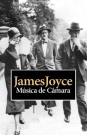 Baixar Livro Musica de Camara James Joyce em Pdf ePub e Mobi ou ler online