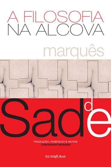 Baixar A filosofia na alcova ou Os preceptores imorais Marqu s de Sade em Pdf ePub e Mobi ou ler online