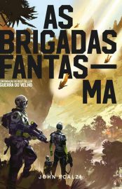 Baixar As Brigadas Fantasma John Scalzi em Pdf ePub e Mobi ou ler online