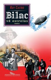 Baixar Bilac ve Estrelas Ruy Castro em Pdf ePub e Mobi ou ler online