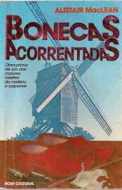 Baixar Bonecas Acorrentadas Alistair Maclean em Pdf ePub e Mobi ou ler online