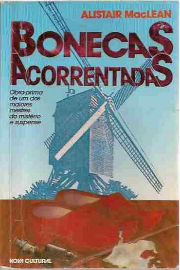 Baixar Bonecas Acorrentadas Alistair Maclean em Pdf ePub e Mobi ou ler online