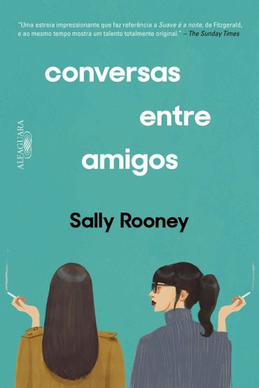 Baixar Conversas Entre Amigos Sally Rooney em Pdf ePub e Mobi ou ler online