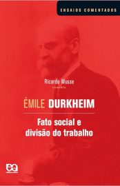 Baixar Fato Social e Divisao do Trabalho mile Durkheim em Pdf ePub e Mobi ou ler online