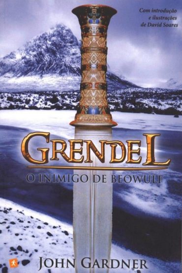 Baixar Grendel O Inimigo de Beowulf John Gardner em Pdf ePub e Mobi ou ler online