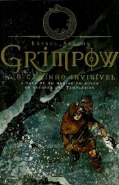 Baixar Grimpow O Caminho Invisivel Rafael balos em Pdf ePub e Mobi ou ler online